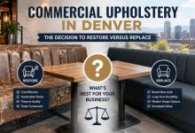 Commercial upholstery in Denver and the decision to restore versus replace